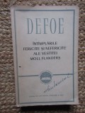 Daniel Defoe - Intamplarile fericite si nefericite ale vestitei Moll Flanders