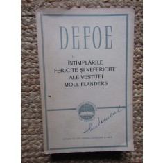 Daniel Defoe - Intamplarile fericite si nefericite ale vestitei Moll Flanders