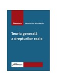 Teoria generală a drepturilor reale - Paperback brosat - Monna-Lisa Belu Magdo - Hamangiu