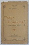 POEZIA LUI A. VLAHUTA , CERCETARE CRITICA LITERARA de CONST. V. GEROTA , 1921