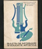 Cumpara ieftin BULETIN DE INFORMARE ȘI EDUCAȚIE ARTISTICĂ - SOC. PROFESORILOR DE MUZICĂ