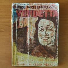 Vendetta - Henry Possendorff (Colecția celor 15 lei)