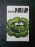 SOMERSET MAUGHAM - PLOAIA