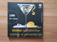 GHIDUL COCTEILURILOR CELEBRE SI POVESTILE LOR