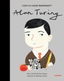 Alan Turing. Volumul 29. Copii cu visuri indraznete, Litera