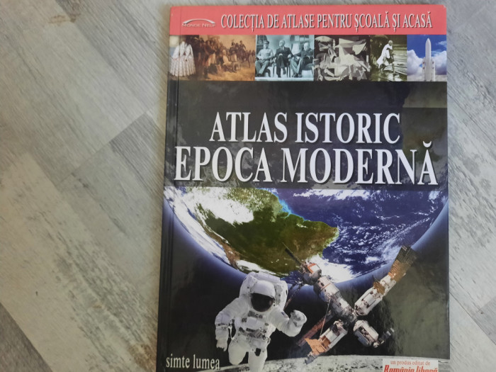 Atlas istoric vol.7. Epoca moderna
