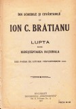 AS - ION C. BRATIANU - LUPTA PENTRU REDESTEPTAREA NATIONALA