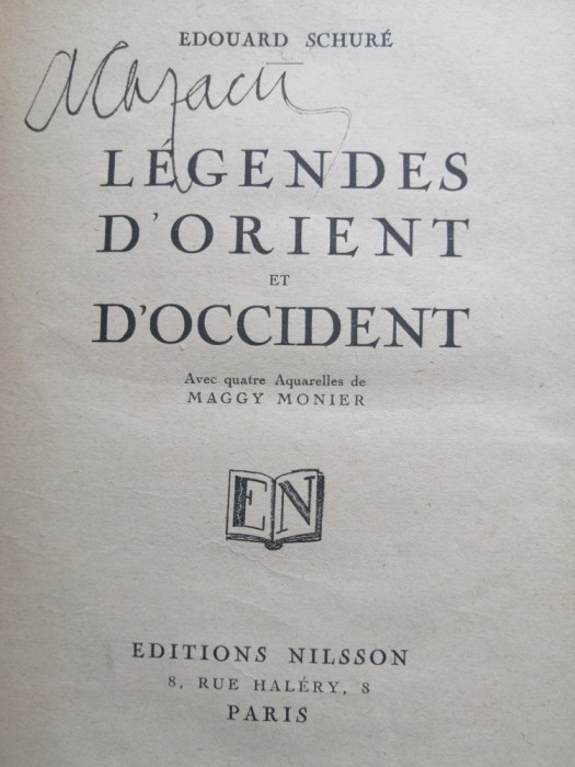 LEGENDES D&#039; ORIENT ET D&#039; OCCIDENT par EDOUARD SCHURE , 1920