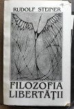 FILOZOFIA LIBERTATII STEINER
