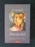 Discipolul &ndash; Iris Murdoch