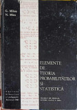 ELEMENTE DE TEORIA PROBABILITATILOR SI STATISTICA. PROIECT DE MANUAL PENTRU CLASA A XII-A-G. MIHOC, N. MICU