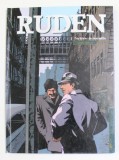 RUDEN , L &#039; OR BLANC DE MARSEILLE , TOME I par LOUNIS CHABANE , 2005 *BENZI DESENATE