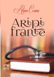 Aripi frante | Alina Cosma, 2020