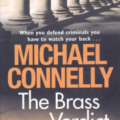 Carte in limba engleza: Michael Connelly - The Brass Verdict