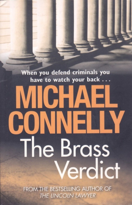 Carte in limba engleza: Michael Connelly - The Brass Verdict