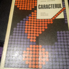 CARACTERUL - STEFAN ZISULESCU , E D P 1978 231 PAG