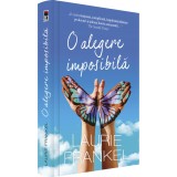 Cumpara ieftin O alegere imposibila, Laurie Frankel, Rao