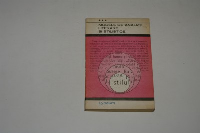 Modele de analize literare si stilistice - Al. Hanta foto
