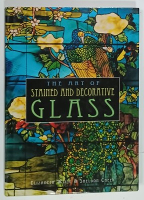 THE ART OF STAINED AND DECORATIVE GLASS by ELIZABETH WYLIE and SHELDON CHEEK , 1997 foto