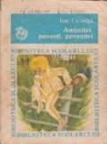 Amintiri din copilarie. Povesti si Povestiri (Biblioteca Scolarului)