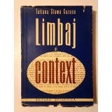 Tatiana Slama Cazacu - Limbaj și context (1959)