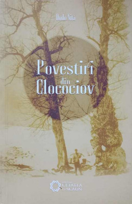 POVESTIRI DIN CLOCOCIOV (CU DEDICATIA AUTORULUI)-DODO NITA-239570 foto