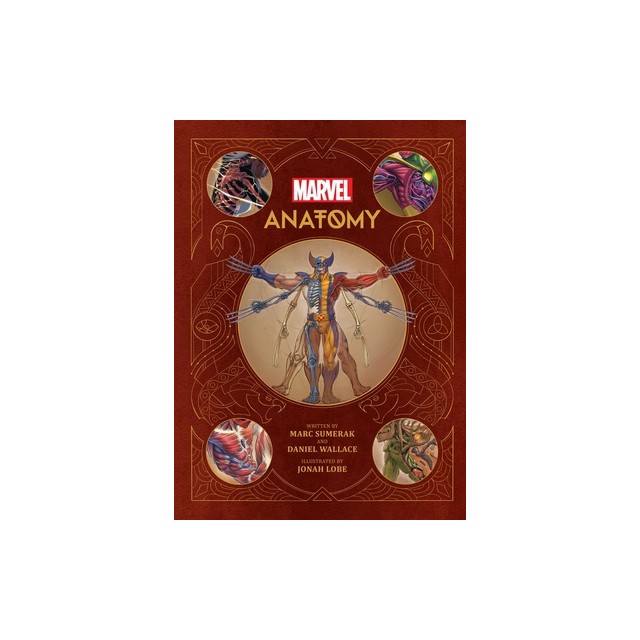 Marvel Anatomy: A Scientific Study of the Superhuman