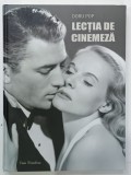 LECTIA DE CINEMEZA , INVATATI LIMBAJUL CINEMATOGRAFIC CU SAU FARA PROFESOR de DORU POP , 2020