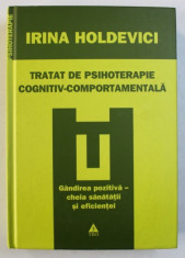 Irina Holdevici - Tratat de psihoterapie cognitiv-comportamentala foto