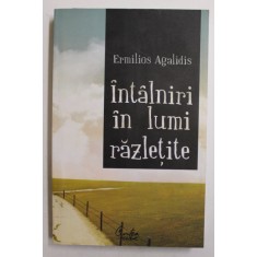 INTALNIRI IN LUMI RAZLETE de ERMILIOS AGALIDIS , 2007