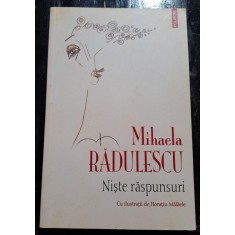 NISTE RASPUNSURI - MIHAELA RADULESCU