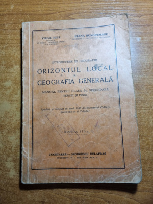 manual orizontul local si geografia generala clasa 1-a secundara - anul 1942 foto