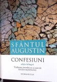 SFANTUL AUGUSTIN CONFESIUNI - EDITIE BILINGVA ROMANA ITALIANA-EUGEN MUNTEANU-280710