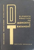 ELEMENTE PRACTICE DE DIAGNOSTIC SI TRATAMENT-HENRY BRAINERD, SHELDON MARGEN, MILTON J CHATTON-339898