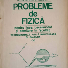 PROBLEME DE FIZICA PENTRU LICEE BACALAUREAT SI ADMITERE IN FACULTATI. TERMODINAMICA, FIZICA MOLECULARA SI CALDUR