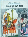 Nicolae Batzaria - Povesti de aur