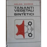 TANANTI VEGETALI SI SINTETICI-AGLAIA CHIRITA-235610
