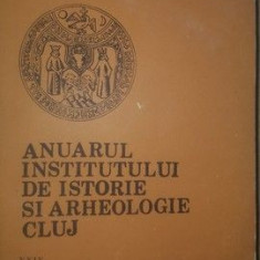 Anuarul Institutului de Istorie si Arheologie Cluj XXIX