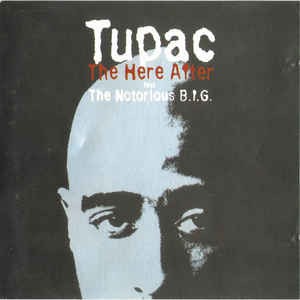 CD Tupac Feat. The Notorious B.I.G. &amp;lrm;&amp;ndash; The Here After foto