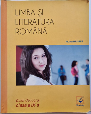 Limba și literatura rom&amp;acirc;nă caiet de lucru pentru clasa a IX-a foto