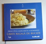 Cumpara ieftin Carte regală de bucate &ndash; Aut. Principesa Margareta a Rom&acirc;niei, Ed. Curtea Veche, Ediția a II-a, 2011