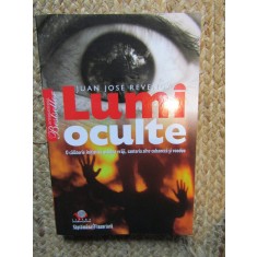 Lumi Oculte Juan Jose Revenga - Carte Voodoo, Magie, Mituri - Editura Litera 2008