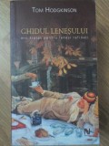 GHIDUL LENESULUI. MIC TRATAT PENTRU LENESI RAFINATI-TOM HODGKINSON-357049