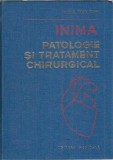 Cumpara ieftin Inima. Patologie si tratament chirurgical - Pop D. Popa Ioan