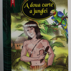 A DOUA CARTE A JUNGLEI de RUDYARD KIPLING , 2009