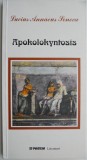 Apokolokyntosis sau Prefacerea in dovleac a divinului Claudius &ndash; Lucius Annaeus Seneca (cateva sublinieri)