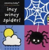 Incy Wincy Spider : Amazing Baby Touch and Feel | Emma Dodd, Templar Publishing