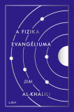 A fizika evang&eacute;liuma - Jim Al-Khalili