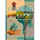 Northwoods Fish Cookery