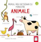 Primul meu dicționar cu ferestre - Animale - Board book - Martina Badstuber - Casa